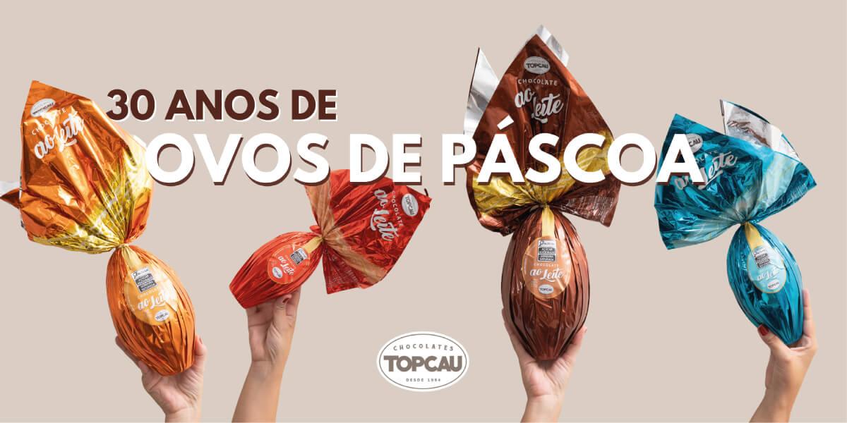 30 anos de ovos de páscoa